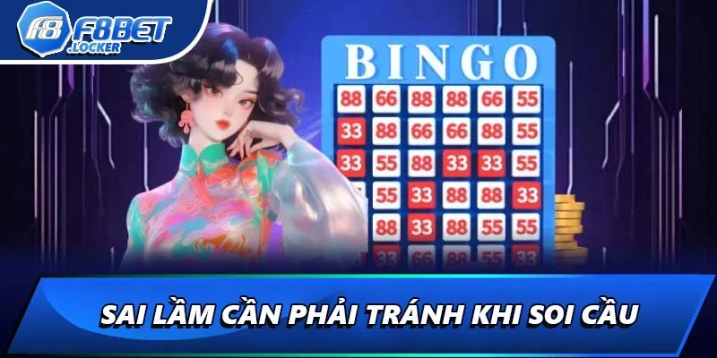 Bí Kíp Soi Cầu - Mẹo Để Làm Chủ Vận May Trong Lô Đề 4 Sai lầm cần phải tránh khi soi cầu