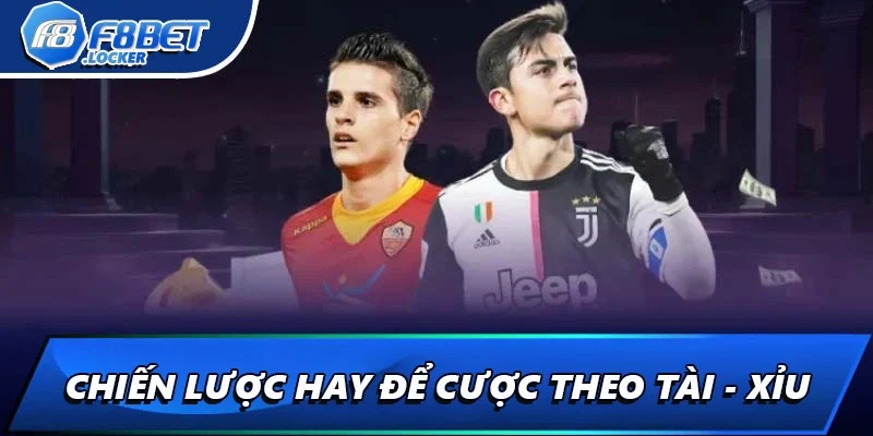 Kèo Tài Xỉu - Thông Tin Quan Trọng Người Mới Cần Biết 3 Chiến lược hay để cược theo tài - xỉu
