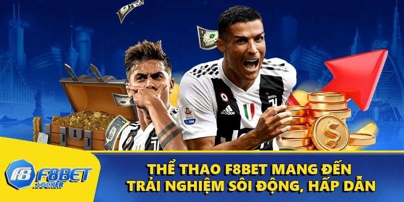 F8BET 19 Thể thao F8BET mang đến trải nghiệm sôi động, hấp dẫn